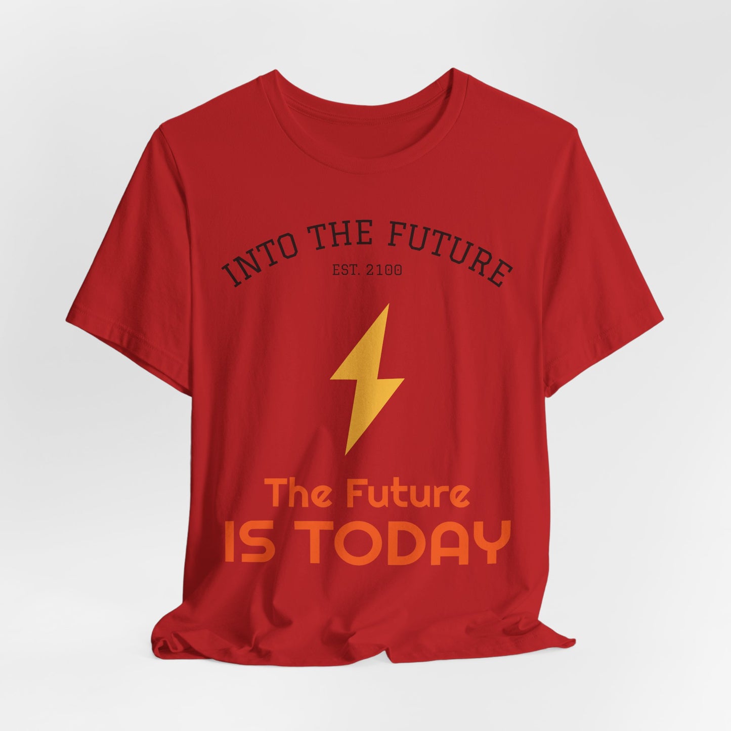 Into The Future "The Future Is Today" Tee